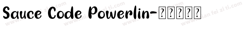 Sauce Code Powerlin字体转换